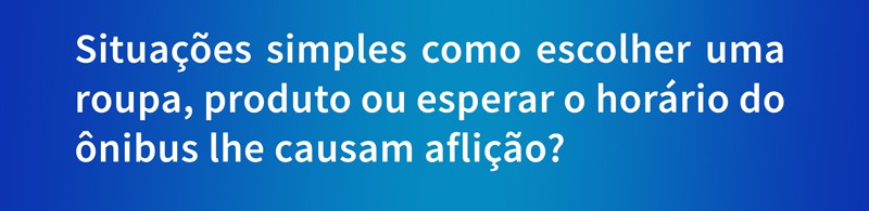 Teste de ansiedade feito por psicólogos: descubra se você é